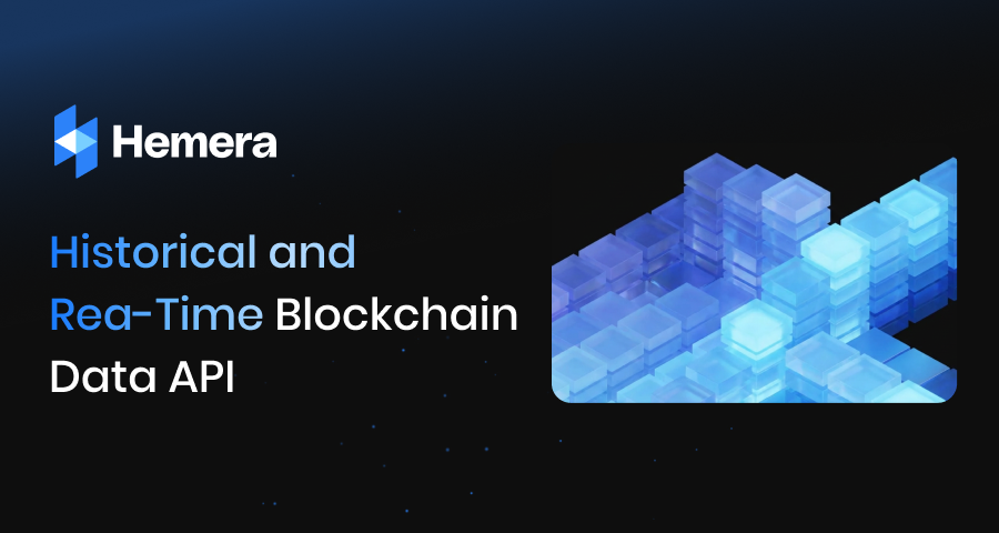 Enterprise Blockchain Data API | Real-Time On-Chain Data | Hemera